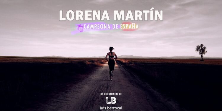 El documental sobre la atleta peñarandina Lorena Martín ya tiene fecha para su estreno: el próximo día 30 en el teatro Calderón