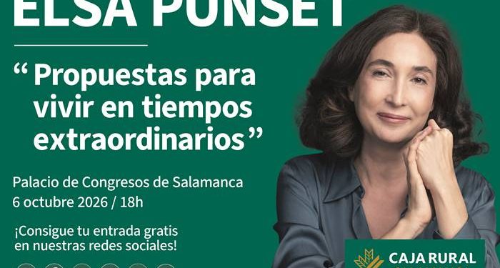 Caja Rural de Salamanca trae a Elsa Punset a Salamanca que protagonizará una conferencia el día 6 en el Palacio de Congresos